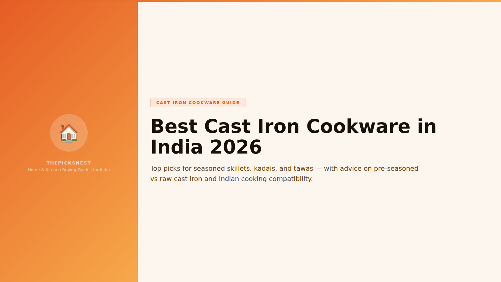 Best cast iron cookware India 2026 top 5 picks buying guide